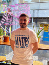 Load image into Gallery viewer, tHISiSNOTaPANTIEStShiRT
