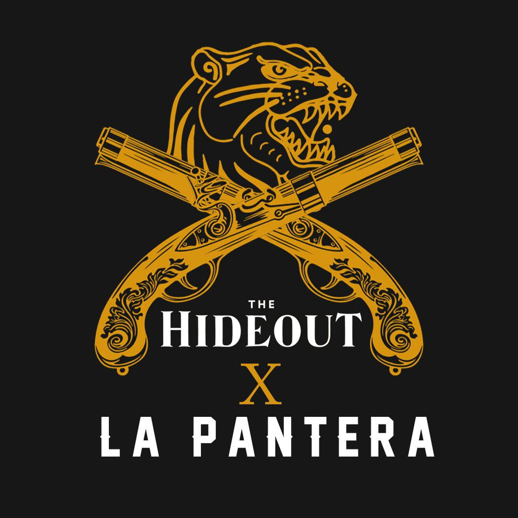 Hideout x La Pantera Event (24th Feb, 7pm)